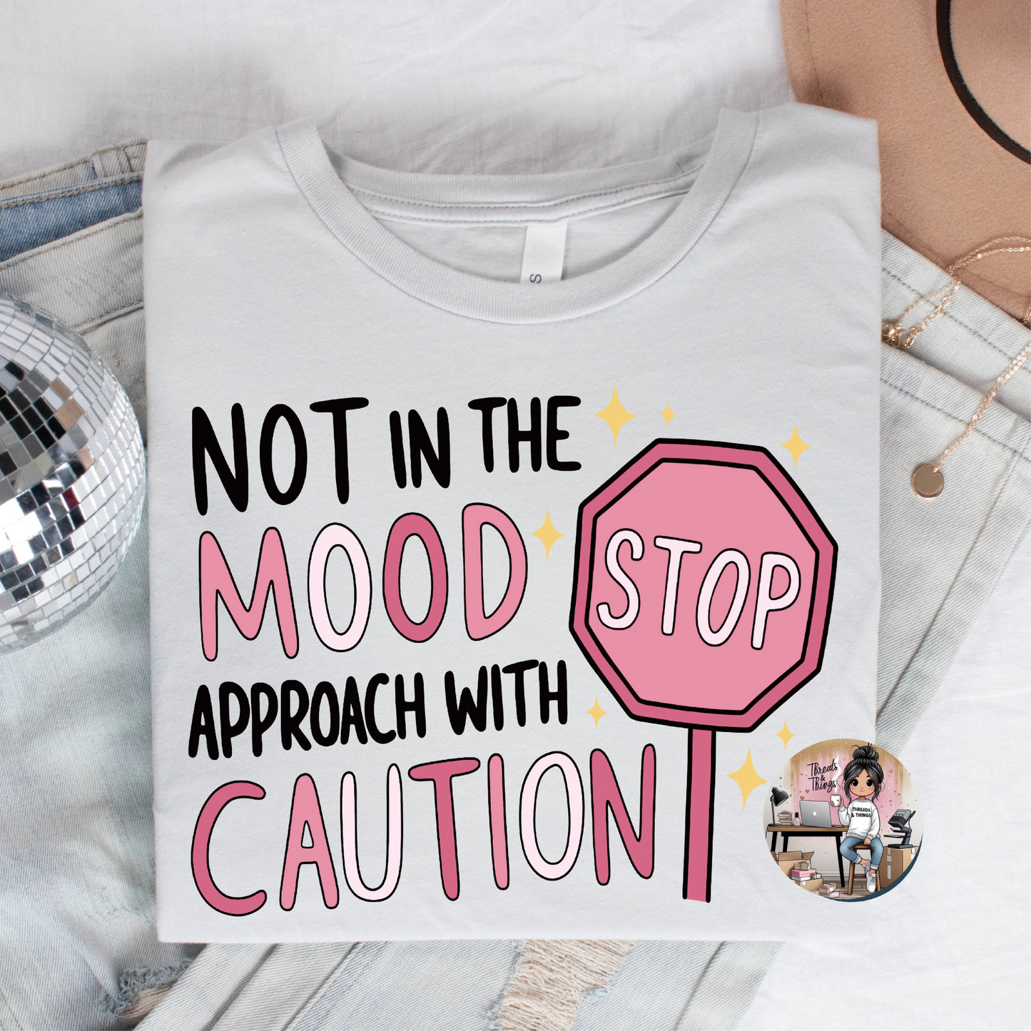 Not In The Mood DTF T-Shirt