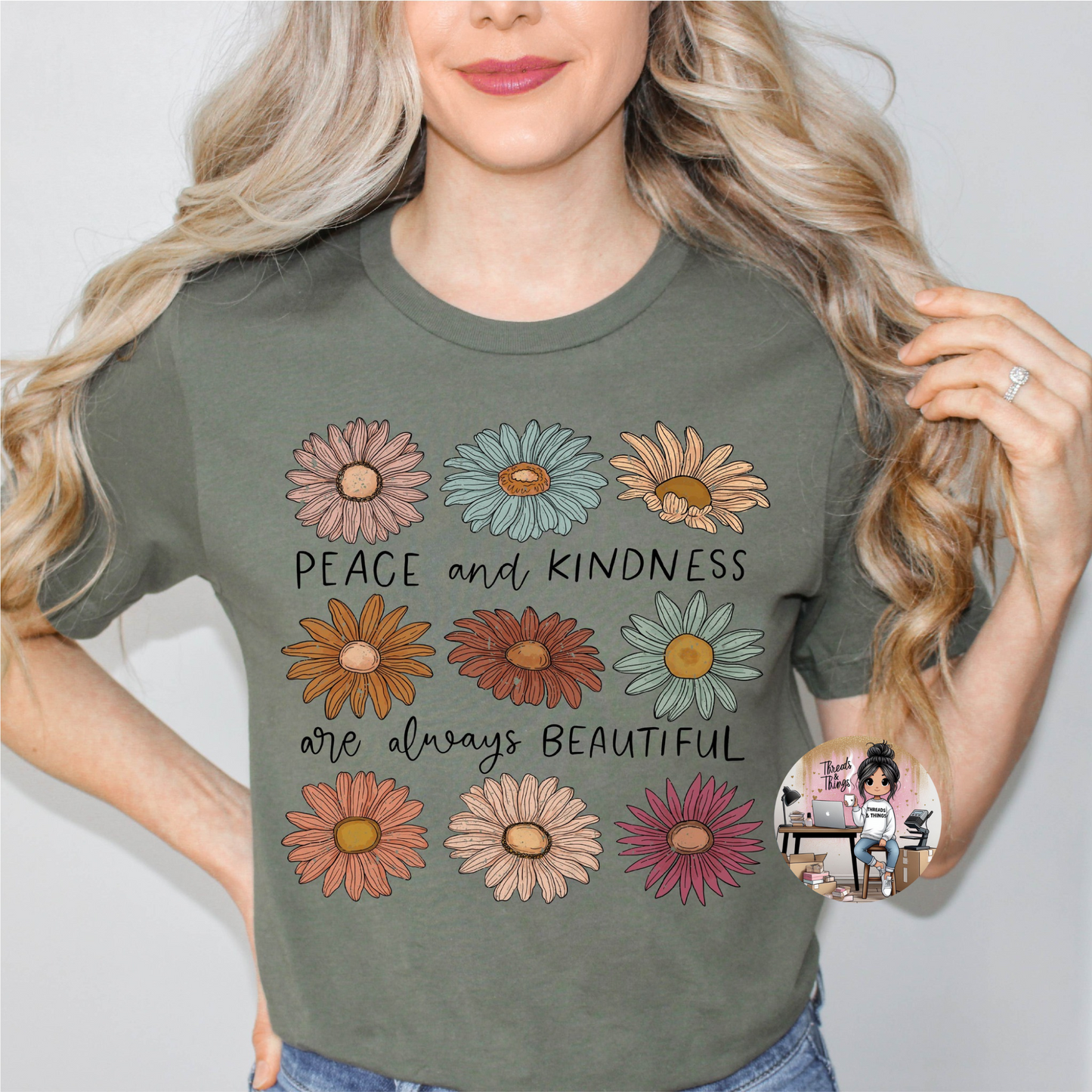 Peace and Kindness Are Always Beautiful