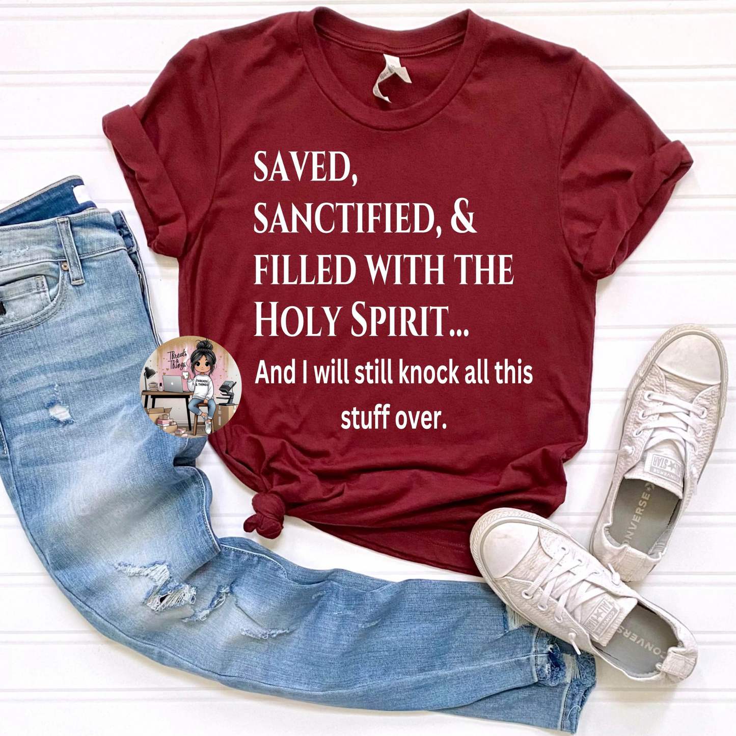 Saved and Sanctified T-shirt